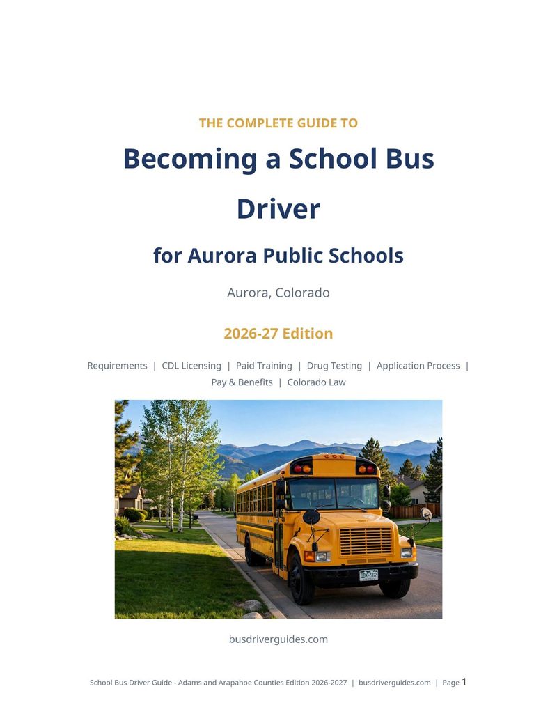 Aurora Public Schools School Bus Driver Guide cover
