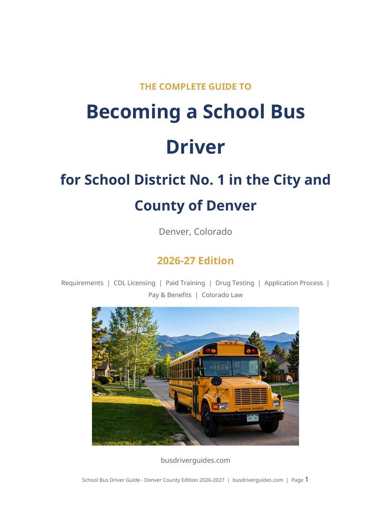 School District No. 1 in the City and County of Denver School Bus Driver Guide cover