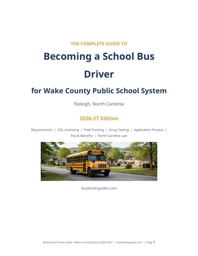 Wake County Public School System School Bus Driver Guide cover